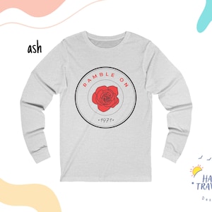 Ramble On Rose Long Sleeve Tee, Grateful Dead Shirt