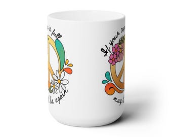 Dead Inspired Peace Sign Coffee Mug - Fill Your Cup Again! Grateful Ceramic Mug 15oz