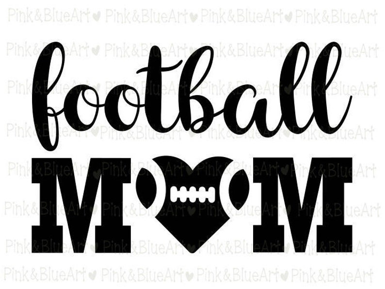 Download Football Mom SVG Clipart Cut Files Silhouette Cameo Svg ...