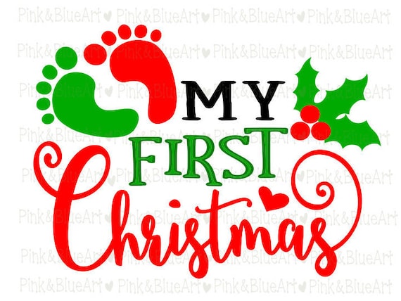 Download My First Christmas SVG Cut Files Silhouette Cameo Svg for ...