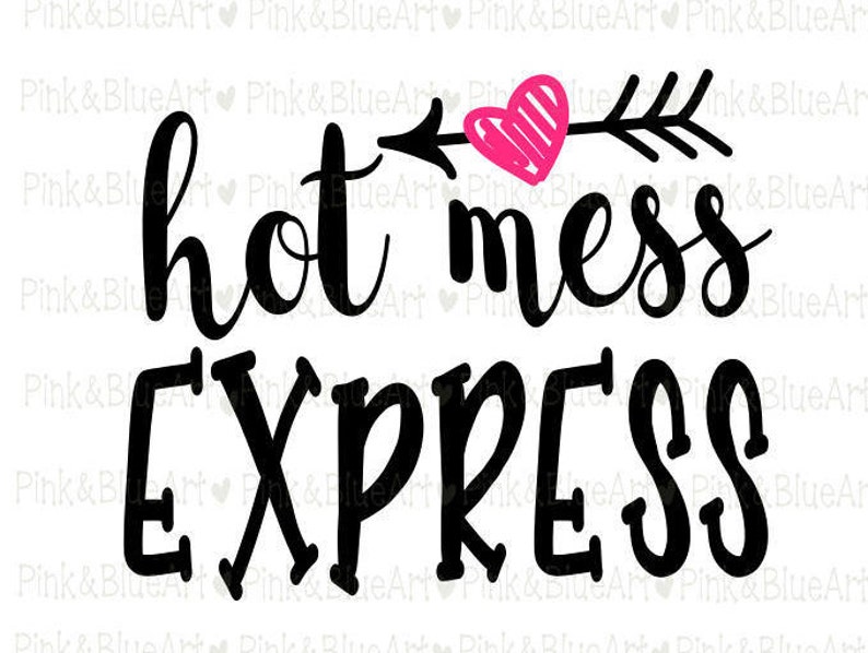 Download Hot Mess Express SVG Mom svg Mom life svg Hot mess svg Mom ...