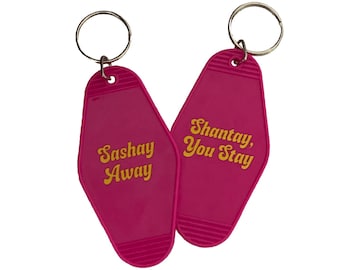 Sashay Away / Shantay, You Stay Key Tag | Drag Race Themed Keytag