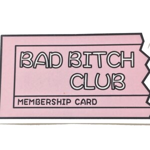 Bad Bitch Club Vinyl Sticker 2-pack