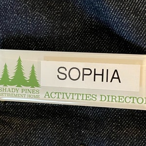 Shady Pines Activities Director Name Tag