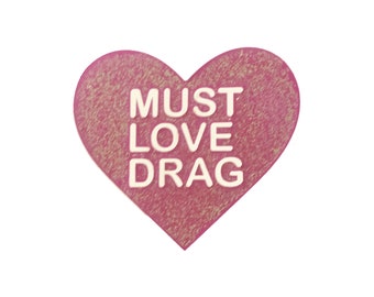 Must Love Drag Pin | | d’épingles en émail Faire glisser | Faire glisser le badge d’épingle