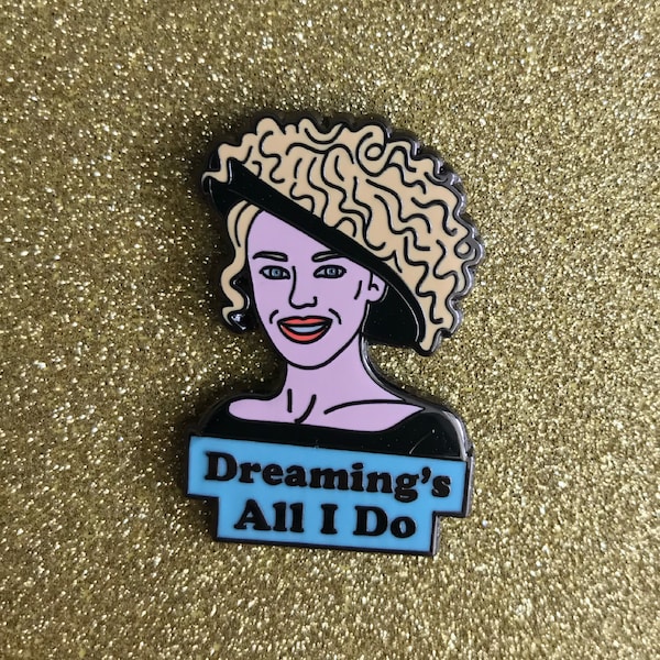 Kylie Dreaming's All I Do Enamel Pin | Kylie Minogue Inspired Pin Badge