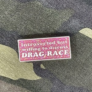 Introverted But Willing To Discuss Drag Race Enamel Pin | Lapel Pin