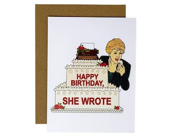 Happy Birthday, She Wrote Birthday Card | Greeting Card