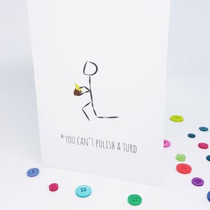 Du kannst eine Turd Karte nicht polieren