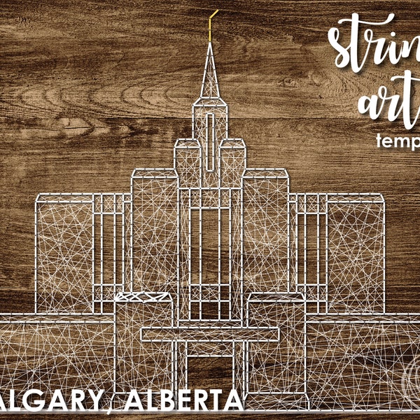 Calgary, Alberta LDS Temple | String Art Template | Detailed 16x15 | Temple String Art Pattern | DIY Wedding Gift | Relief Society Craft| YW