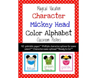 May include: A set of printable classroom posters featuring the text Magical Vacation Character Mickey Head Color Alphabet. The design includes a red border with white polka dots and three sample cards showing blue, green, and pink characters.