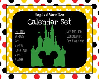 May include: A black chalkboard with a yellow border featuring Mickey Mouse ears. The chalkboard has the text "Magical Vacation Calendar Set" and lists the items included in the set: numbers, days, months, tooth tally, money, and weather. A green silhouette of Cinderella's castle is in the center of the chalkboard.