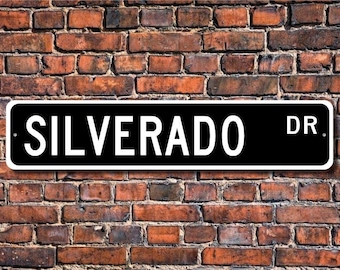 Silverado, Chevrolet Silverado sign, Chevrolet Silverado gift, Chevy Silverado owner, Chevy Pick-up, Custom Street Sign, Quality Metal Sign