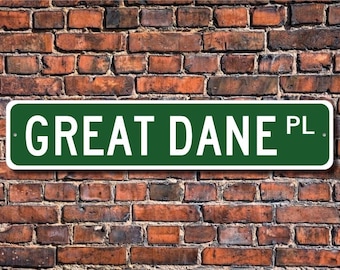 Great Dane, Great Dane Lover, Great Dane Sign, Custom Street Sign, Quality Metal Sign, Dog Lover Gift, Dog Lover Sign, Gift for Dog Lover