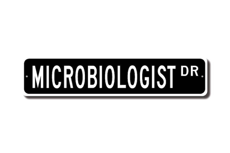 Microbiologist, Microbiologist Gift, Microbiologist sign, biologist, scientist, laboratory worker, Custom Street Sign, Quality Metal Sign image 2