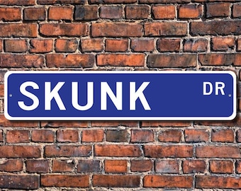Skunk, Skunk Gift, Skunk Sign, Skunk decor, Skunk lover, black & white striped, smelly spray, mammal, Custom Street Sign, Quality Metal Sign