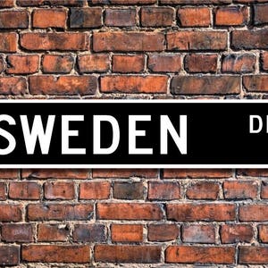 Sweden, Sweden Gift, Sweden Sign, Sweden Souvenir, Sweden Native, Sweden vacation momento, Custom Street Sign, Quality Metal Sign