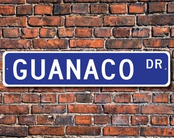 Guanaco, Guanaco Gift, Guanaco Sign, Guanaco decor, Guanaco lover, Guanaco expert, llama family,  Custom Street Sign, Quality Metal sign