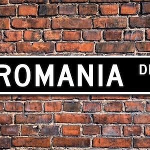 Romania, Romania Gift, Romania Sign, Souvenir sign, Romania native, vacation momento, Custom Street Sign, Quality Metal Sign