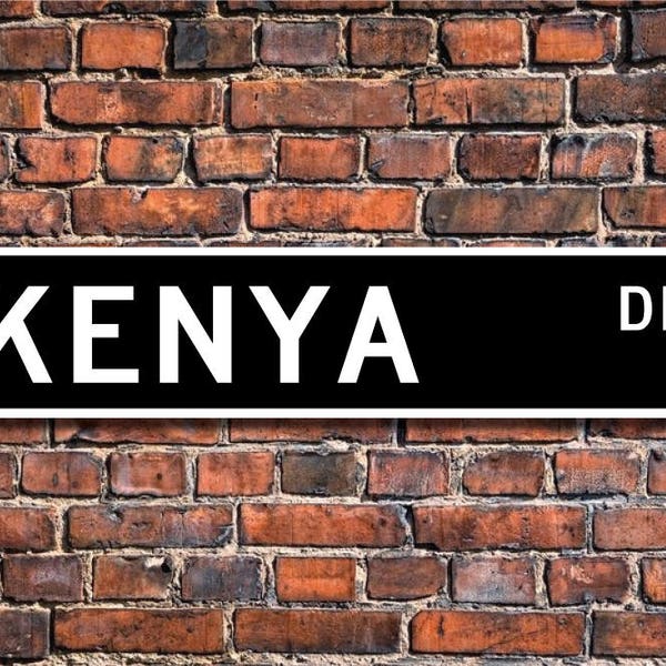 Kenya Sign, Kenya Gift, Kenya Souvenir Sign, Kenya Keepsake, Kenya Wall Decor, Kenya Decor, Kenya Custom Street Sign, Quality Metal Sign