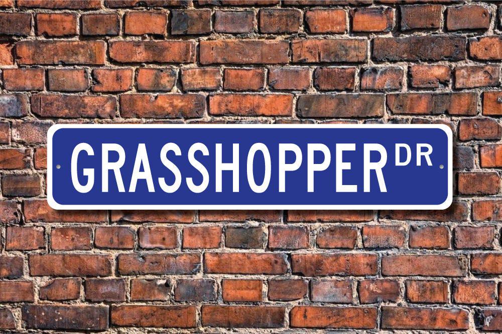 Grasshopper, Grasshopper Gift, Grasshopper Sign, Grasshopper decor, Grasshopper lover, insect,  Custom Street Sign, Quality Metal sign