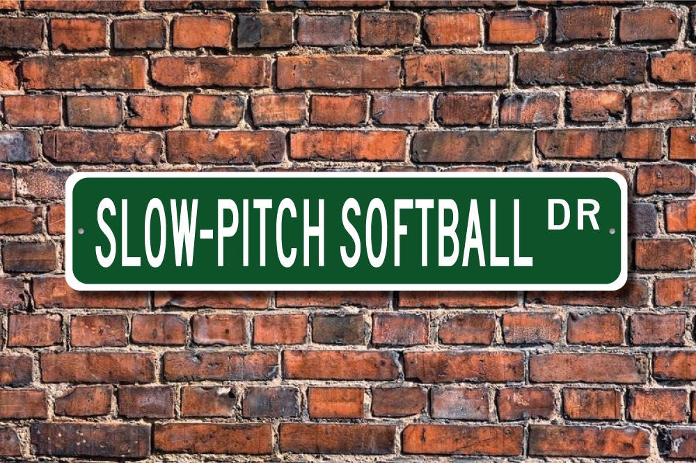Slowpitch Softball Slowpitch Softball Sign Slowpitch Etsy