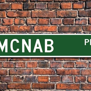 McNab, McNab Lover, McNab Sign, Custom Street Sign, Quality Metal Sign, Dog lover, Dog Owner gift, Dog Owner sign, Sign for dog owner