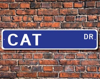 Cat, Cat Gift, Cat Sign, Cat decor, Cat expert, feline, Cat study, cat lover,  Custom Street Sign, Quality Metal Sign