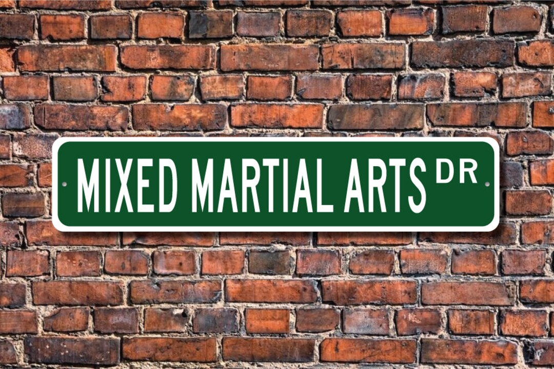 Mixed Martial Arts, Mixed Martial Arts Sign, Mixed Martial Arts Fan