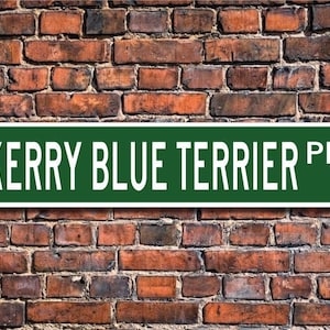 Kerry Blue Terrier, Kerry Blue Terrier Lover, Kerry Blue Terrier Sign, Custom Street Sign, Quality Metal Sign, Dog Owner Sign, Dog Lover