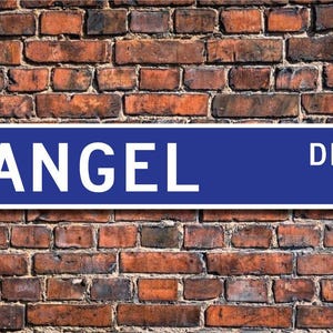Angel, Angel Sign, Angel Gift, Angel Decor, Child Gift, Grandchild Gift, Angel Birthday Gift, Custom Street Sign, Quality Metal Sign image 1