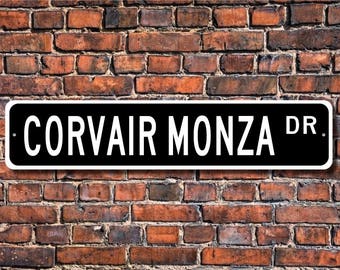 Corvair Monza, Chevrolet Corvair Monza sign, Chevrolet Corvair Monza gift, Chevy owner, classic car, Custom Street Sign, Quality Metal Sign