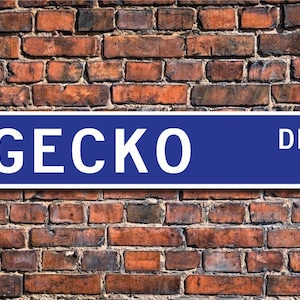 Gecko, Gecko Gift, Gecko Sign, Gecko decor, Gecko lover, lizard family, Gecko expert, warm climate,  Custom Street Sign, Quality Metal sign