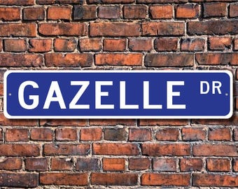 Gazelle, Gazelle Gift, Gazelle Sign, Gazelle decor, Gazelle lover, antelope family, Gazelle expert,  Custom Street Sign, Quality Metal sign
