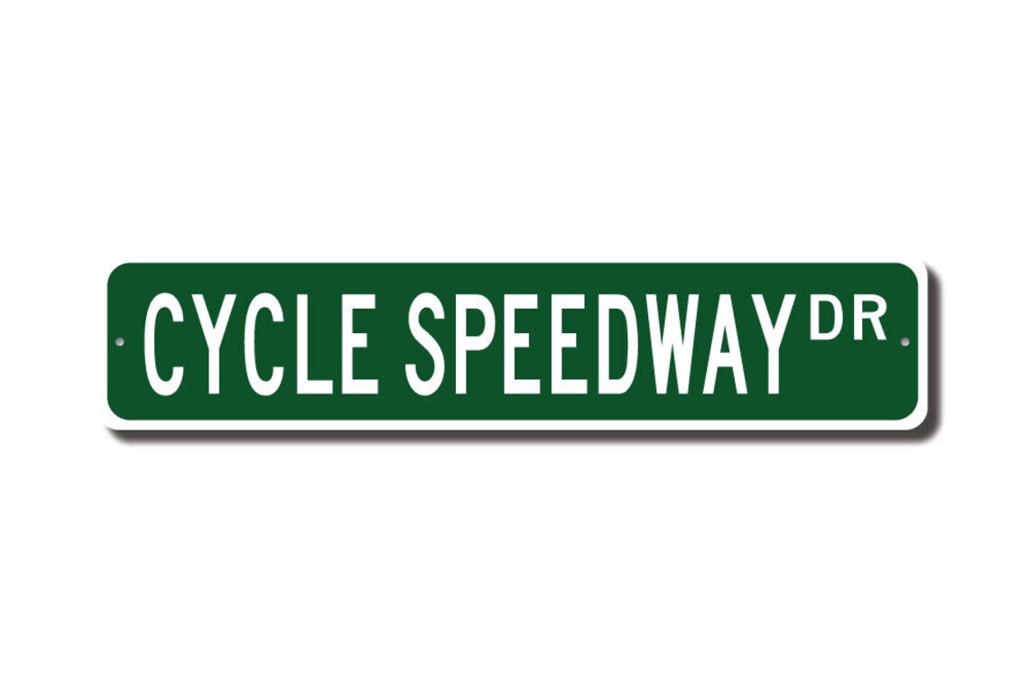 Cycle Speedway Cycle Speedway Sign Cycle