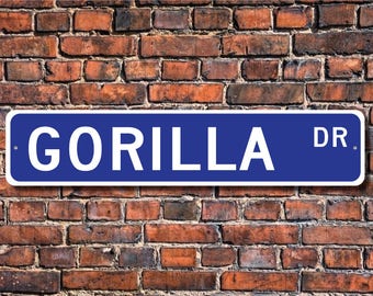Gorilla, Gorilla Gift, Gorilla Sign, Gorilla decor, Gorilla lover, zoo animal, ape, Gorilla expert,  Custom Street Sign, Quality Metal sign