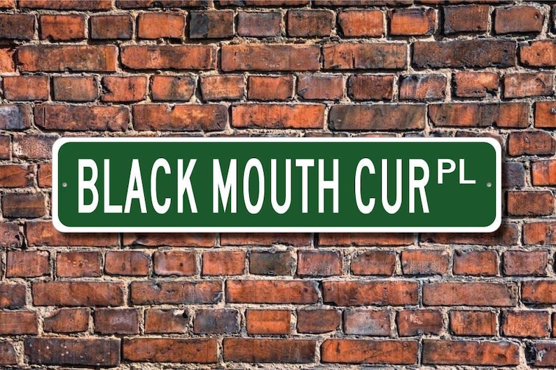 Cur Gift Black Mouth Cur, Black Mouth Cur Gift, Black Mouth Cur Sign, Custom ...