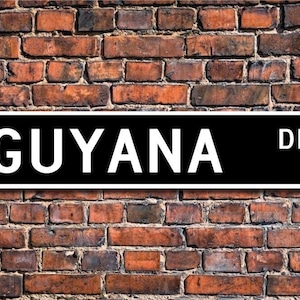 Guyana Sign, Guyana Wall Decor, Guyana Gift, Guyana Souvenir, Guyana Souvenir Sign, Guyana Keepsake, Guyana Custom Sign, Quality Metal Sign