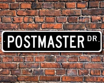 gift ideas for dissertation supervisor Postmaster, Postmaster Gift, Postmaster sign, post office, government employee, mail supervisor, Custom Street Sign,Quality Metal Sign