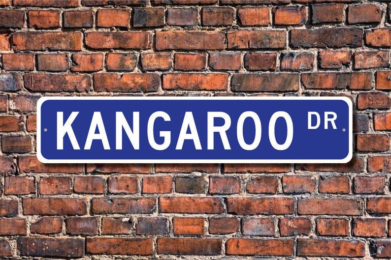 Kangaroo, Kangaroo Gift, Kangaroo Sign, Kangaroo decor, Kangaroo lover, marsupial, Australia native, Custom Street Sign, Quality Metal sign image 1