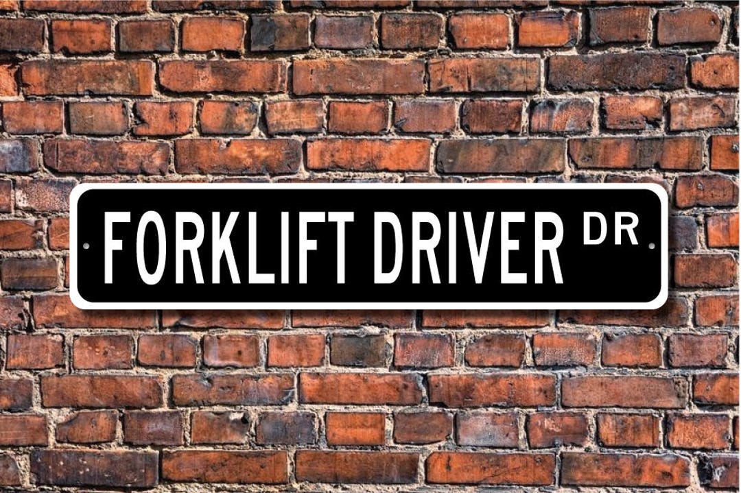 Forklift Driver Forklift Driver Gift Forklift Driver Sign Etsy