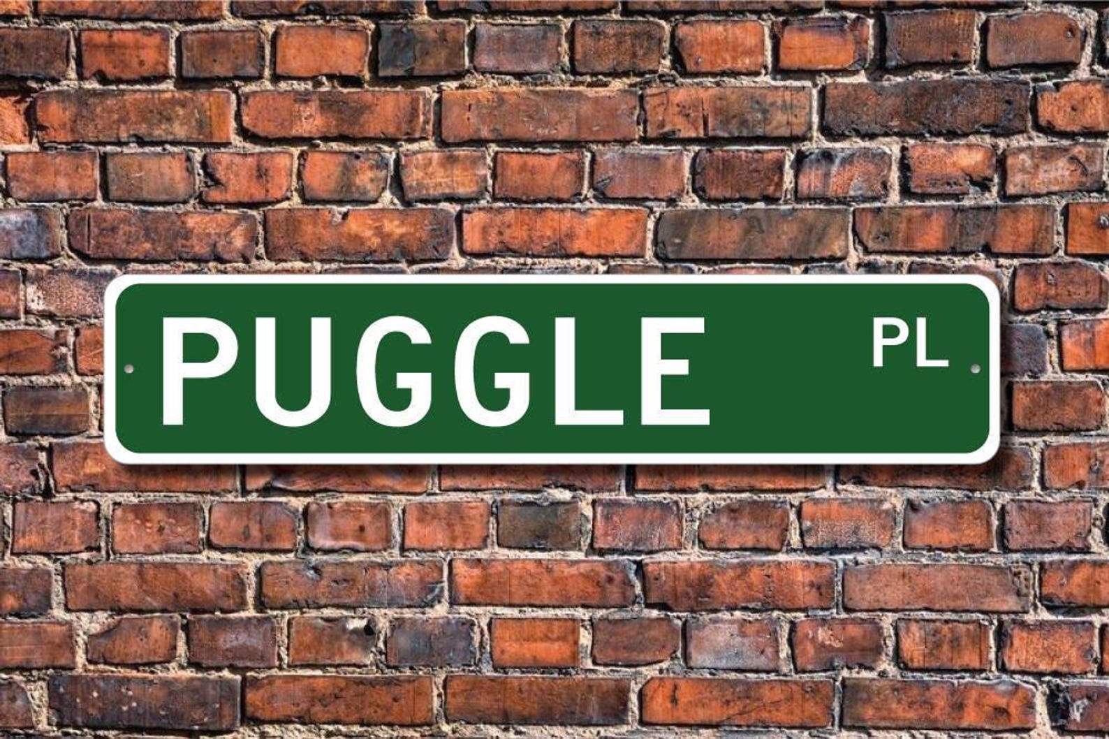 Puggle Sign Puggle, Puggle Sign, Puggle Lover, Custom Street Sign, Quality Metal ...