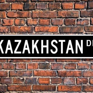 Kasachstan Zeichen, Kasachstan Geschenk, Kasachstan Souvenir Zeichen, Kasachstan Andenken, Kasachstan Dekor, kundenspezifisches Straßenschild, Qualität Metallschild