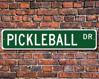 Pickleball, Pickleball Sign, Pickleball Fan, Pickleball Player, Pickleball Gift, raquetball sport, Custom Street Sign, Quality Metal Sign