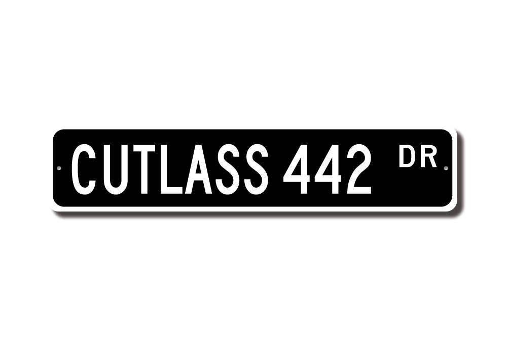 Cutlass 442 Olds, Oldsmobile Cutlass 442 Sign, Oldsmobile Cutlass 442 ...