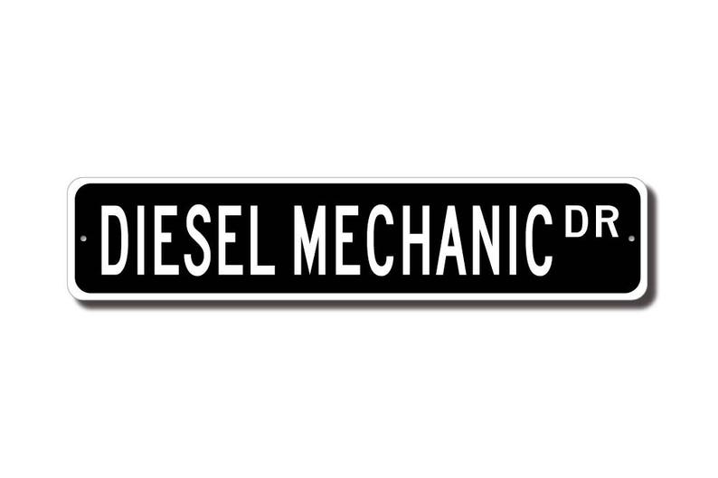 Diesel Mechanic, Diesel Mechanic Gift, Diesel Mechanic sign, Gift for Diesel Mechanic, Mechanic, Custom Street Sign, Quality Metal Sign image 2