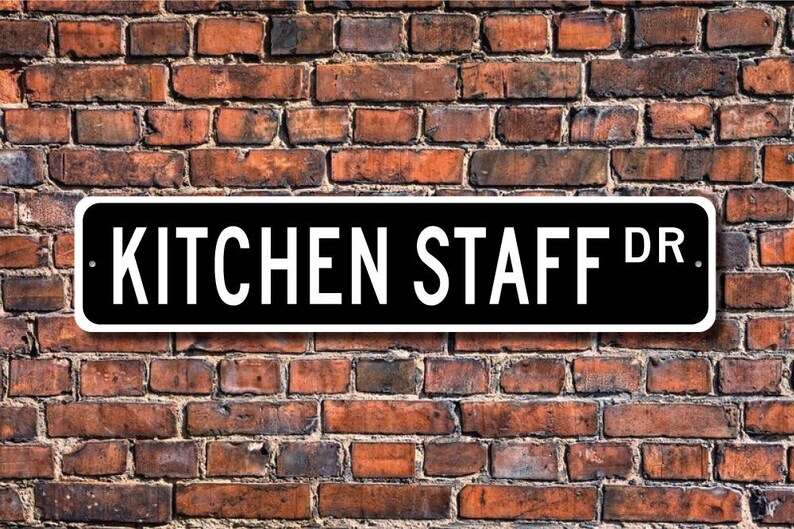 Kitchen Staff Kitchen Staff Gift Kitchen Staff Sign Etsy