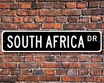 South Africa, South Africa Gift, South Africa Sign, South Africa Souvenir, South Africa Native, Custom Street Sign, Quality Metal Sign