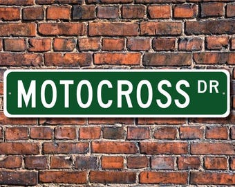 Motocross, Motocross Sign, Motocross Fan, Motocross Participant Gift, Off-Road Motorcycle Racing, Custom Street Sign, Quality Metal Sign
