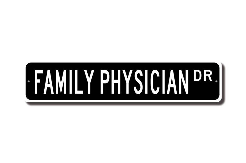 Family Physician, Family Physician Gift, Family Physician sign, Gift for Family Physician, Physician, Custom Street Sign, Quality Metal Sign image 2